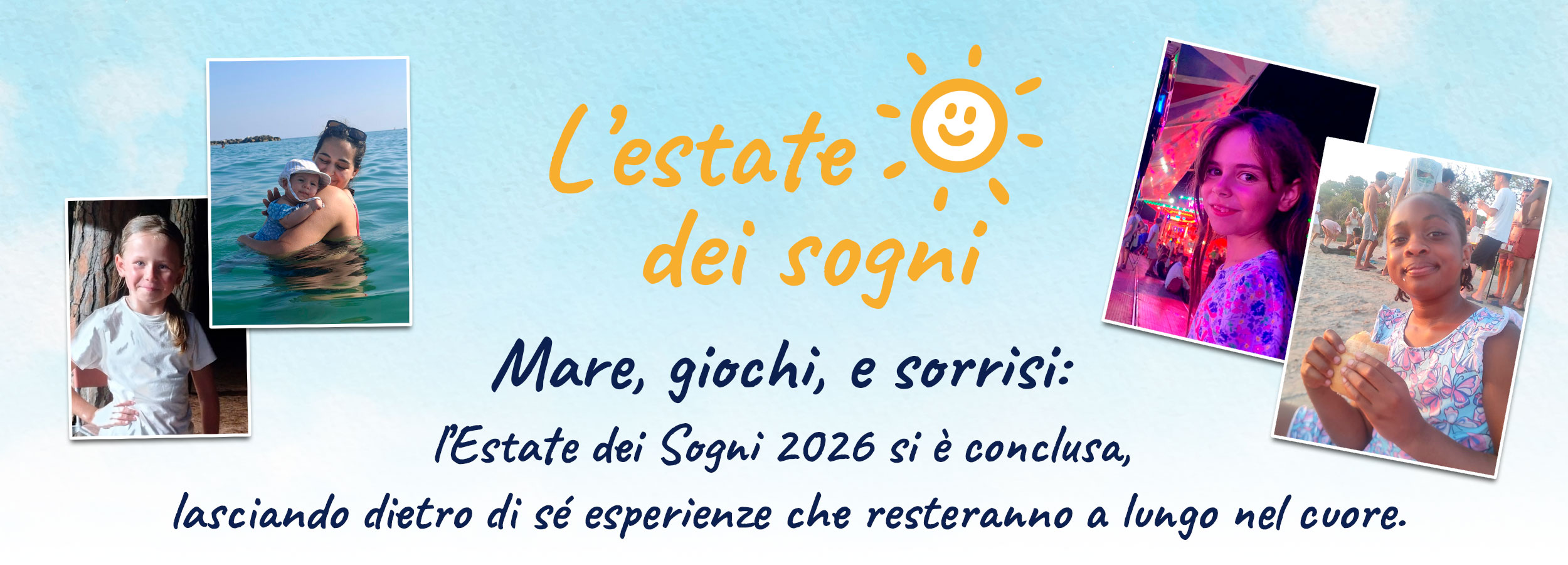 L'estate dei sogni
